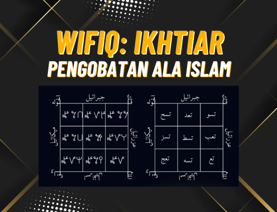 Wifiq: Ikhtiar Pengobatan Ala Islam